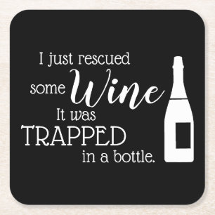 Funny Wine Lover Quote Humour Kitchen Square Paper Coaster
