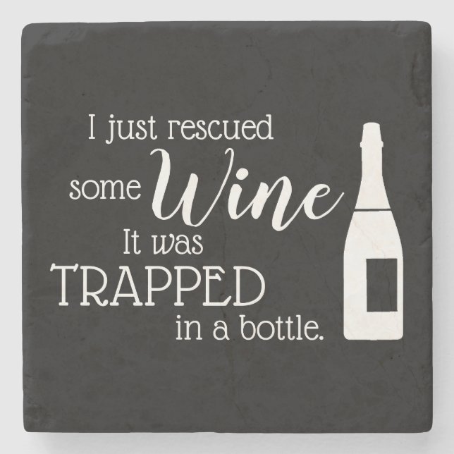 Funny Wine Lover Quote Humour Kitchen Stone Coaster (Front)
