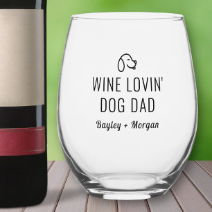 Funny Wine Loving Dog Dad Personalised Names Stemless Wine Glass