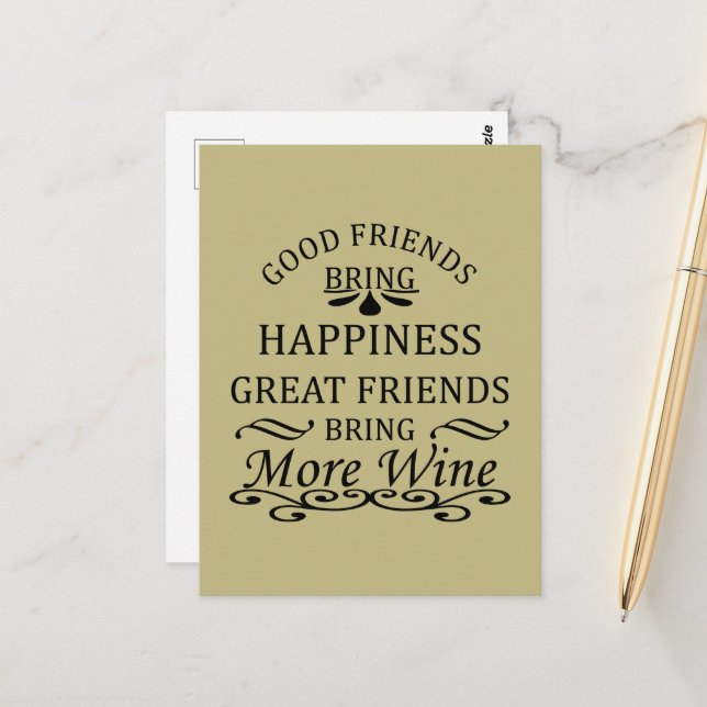 funny wine quote for friends postcard (Front/Back In Situ)