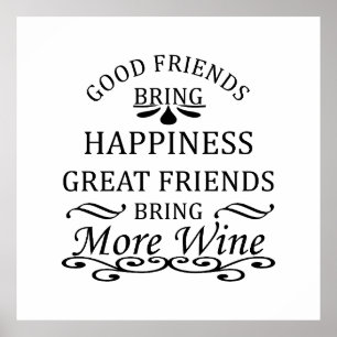 funny wine quote for friends poster