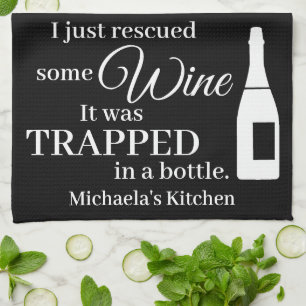 Funny Wine Quote Humour Cute Tea Towel