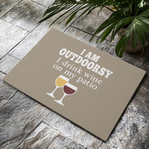 Funny Wine Quote - I drink wine on my patio Doormat
