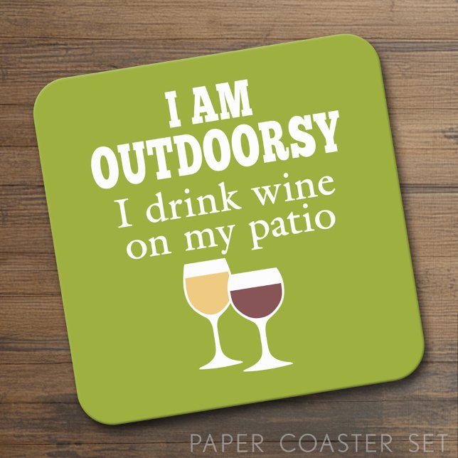 Funny Wine Quote - I drink wine on my patio Square Paper Coaster (Custom Coaster)