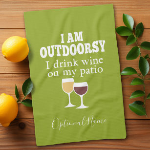 Funny Wine Quote - I drink wine on my patio Tea Towel