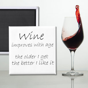 Funny wine quotes joke birthday gift over the hill magnet