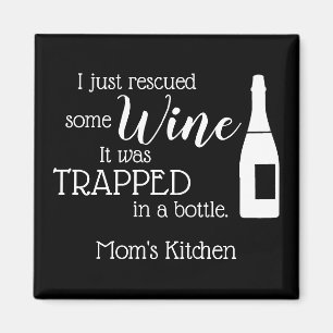 Funny Wine Saying Quote Rescued From Bottle Magnet
