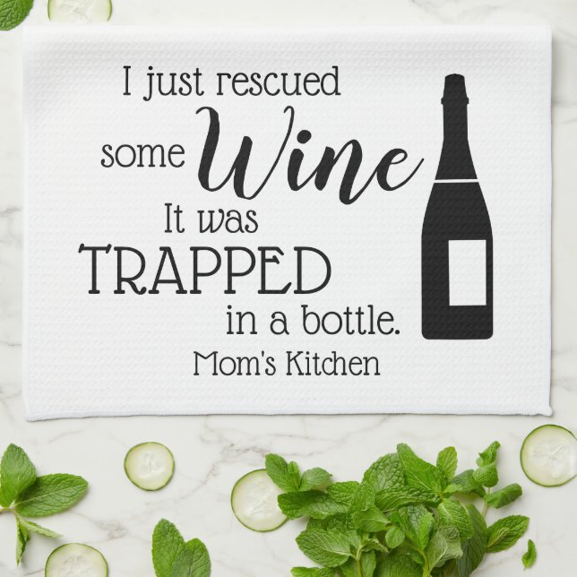 Funny Wine Saying Quote Rescued From Bottle Tea Towel (Folded)