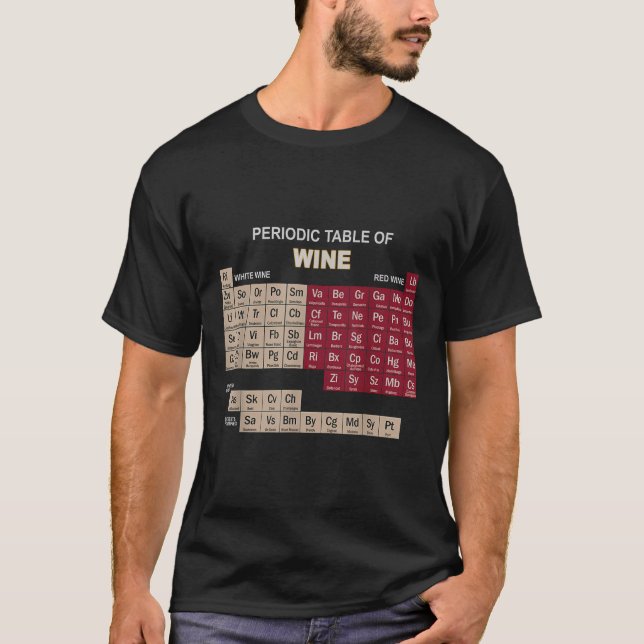 Funny Wine Shirts Periodic Table Of Elements Tee G (Front)