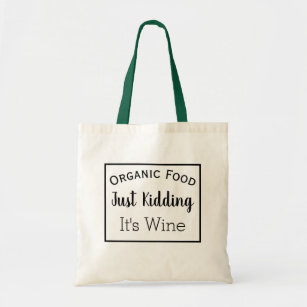 Funny Wine Tote Bag