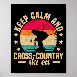 Funny Winter Sport Snow Cross-country Skiing Appea Poster