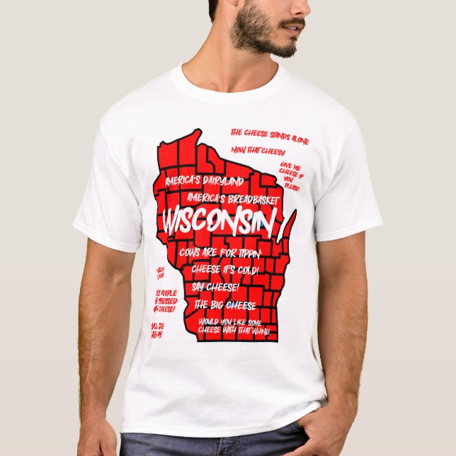 Funny Wisconsin map design T-Shirt (Front)