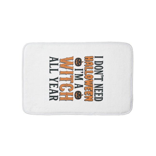 Funny Witch All Year Halloween Typography Design_1 Bath Mat (Front)