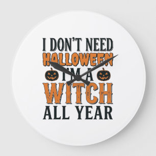 Funny Witch All Year Halloween Typography Design_1 Large Clock