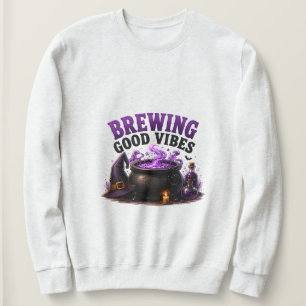 ✨ Funny Witch Brewing Halloween Saying 🧙 Sweatshirt