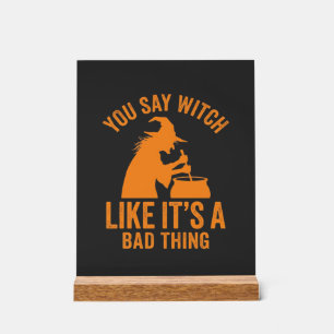 Funny Witch Cauldron Halloween Acrylic Sign