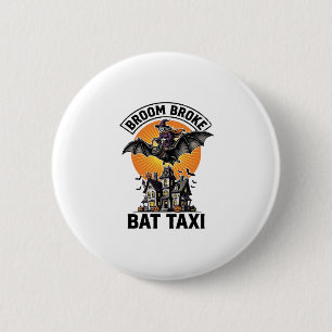 Funny Witch Halloween Broom Broke Bat Ride_1 6 Cm Round Badge