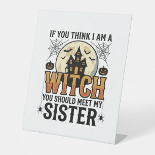 Funny Witch Sister Halloween Vintage Graphic_1 Pedestal Sign