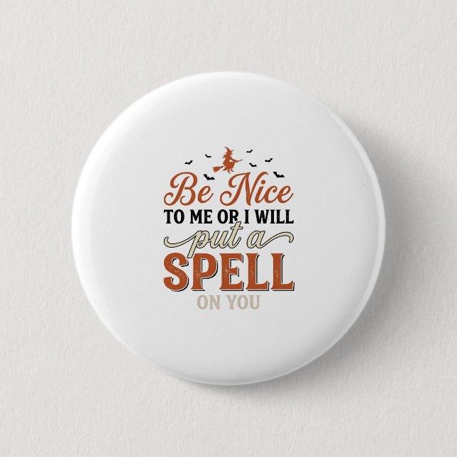 Funny Witch Spell Quote Halloween Vector Design_1 6 Cm Round Badge (Front)