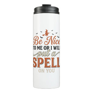 Funny Witch Spell Quote Halloween Vector Design_1 Thermal Tumbler