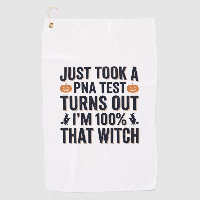 Funny Witch Test Halloween Quote Vector Design_1 Golf Towel (Front)
