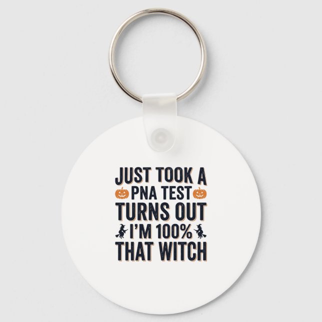 Funny Witch Test Halloween Quote Vector Design_1 Key Ring (Front)