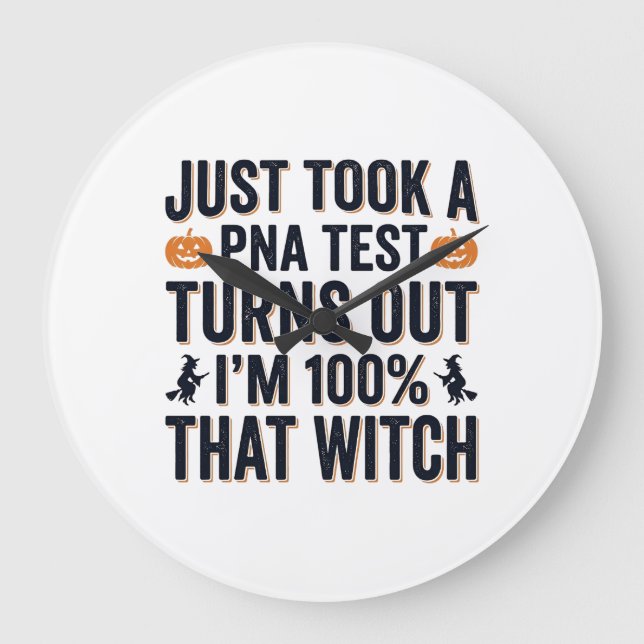 Funny Witch Test Halloween Quote Vector Design_1 Large Clock (Front)