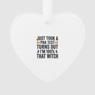 Funny Witch Test Halloween Quote Vector Design_1 Ornament