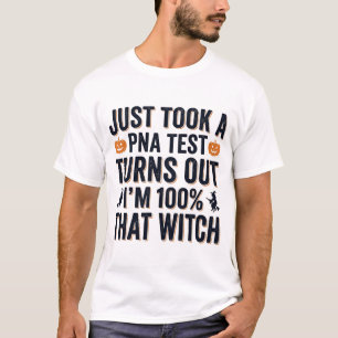 Funny Witch Test Halloween Quote Vector Design_1 T-Shirt