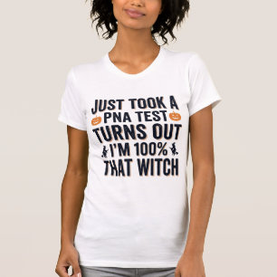 Funny Witch Test Halloween Quote Vector Design_1 T-Shirt