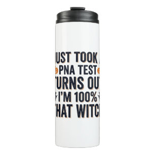 Funny Witch Test Halloween Quote Vector Design_1 Thermal Tumbler