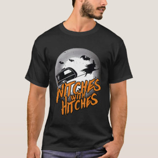 Funny Witches With Hitches Halloween Camping 1 T-Shirt