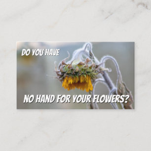 Funny withered sunflower florist expertise needed business card