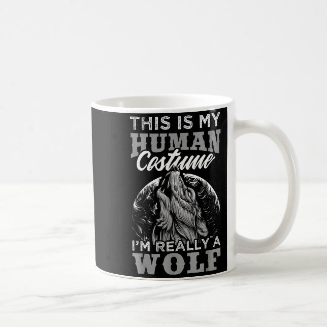 Funny Wolf Design Human Costume I'm A Wolf  Coffee Mug (Right)