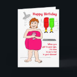 Funny Woman Cartoon Drinking Bar Birthday Card<br><div class="desc">Funny cartoon of a woman in her shower drinking a glass of wine.  Message reads 'When you get to your age,  it's time to put a bar in your shower'.  Easily personalise this card by editing the template text on the front and inside.  Thanks for viewing my designs!</div>