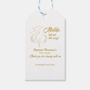 Funny Woman's Gold Midlife Still Hot 50th Birthday Gift Tags