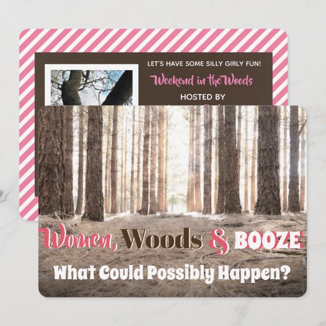 Funny Woman's Woodsy Weekend Party Invitation (Front/Back)