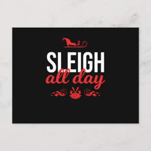 Funny Women Christmas Xmas Slay Sleigh All Day Holiday Postcard