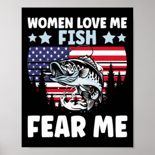 Funny Women Love Me Fish Fear Me Men Vintage Byss  Poster