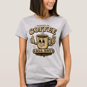 Funny Women’s Coffee Graphic Tee Gift