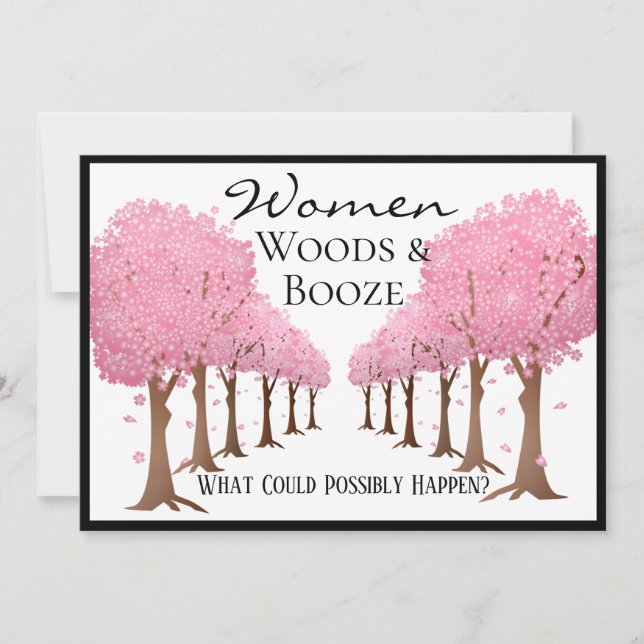 Funny Women Woods & Booze Lady Party Invitation (Front)