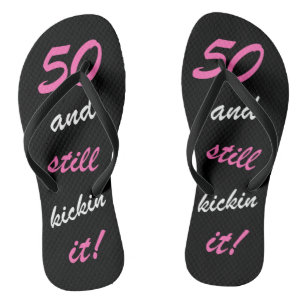 Funny Women's 50th Birthday Flip Flops