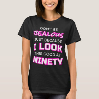 Funny Womens 90th Birthday Shirt - "Lookin' Good"