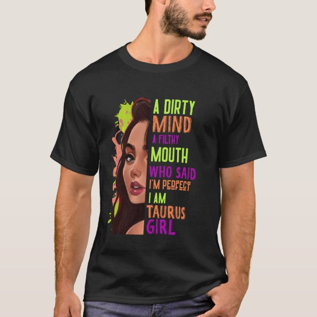 Funny Womens Filthy Mouth Taurus Girl Zodiac Funny T-Shirt (Front)