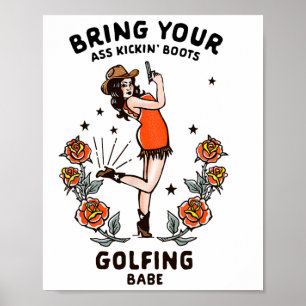 Funny Women's Golf Shirt Cowgirl Golfing Babe Gift Poster
