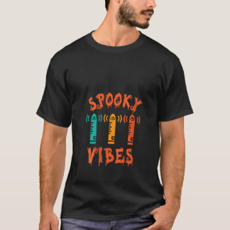 Funny womens halloween vibrator spooky vibes costu T-Shirt