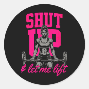 Funny Women's Weightlifting Bodybuilding Muscle Sa Classic Round Sticker