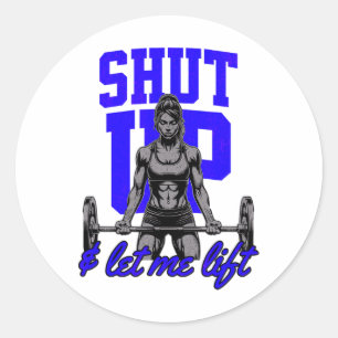 Funny Women's Weightlifting Bodybuilding Muscle Sa Classic Round Sticker