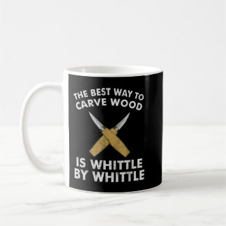 Funny Wood Carving Whittling Woodworking Carpenter Coffee Mug