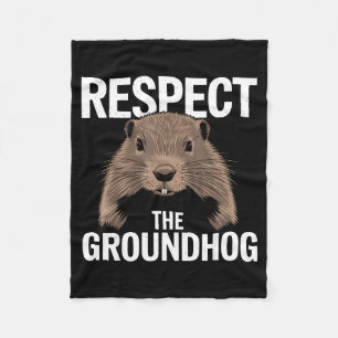 Funny Woodchuck Day Respect The Groundhog Animal L Fleece Blanket